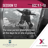 ETB-Eccl S12 Facing Death_08-22-21