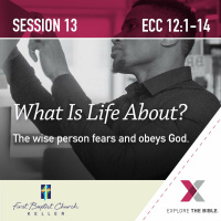 ETB-Eccl S13 What is Life About_08-29-21