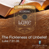 The Fickleness of Unbelief_02-11-18