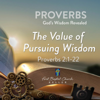 The Value of Pursuing Wisdom_06-13-21