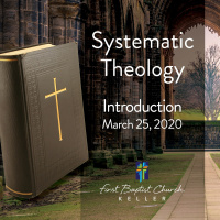 Systematic Theology Intro 032520