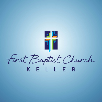 First Baptist Church, Keller, Tx