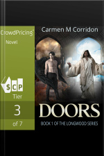 Doors: Book 1 Of The Longwood Series
