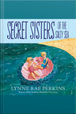 Secret Sisters Of The Salty Sea