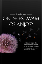 Onde Estavam Os Anjos?