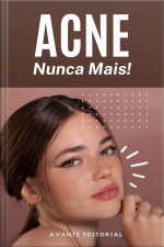 Acne, Nunca Mais!