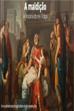 A maldição - História do rei Édipo 