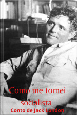 Como me tornei socialista 