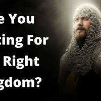 EP 179: Are You Fighting For The Right Kingdom?