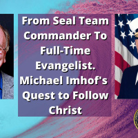 EP 205: From Seal Team Commander To Full Time Evangelist