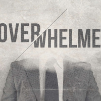 Overwhelmed - Week 3