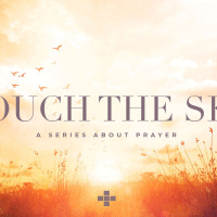 Touch The Sky - Week 1