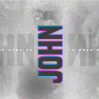 Through The Eyes of John - Week 2 - Pastor Allan Malloy