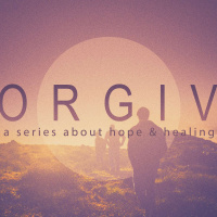 Forgive - Week 2