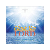 Thank You Lord with Daniel Well