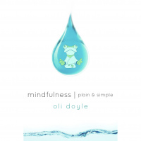 Mindfulness Plain  Simple Chapter 2