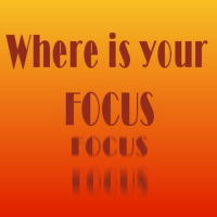 Ep 65 Where is your focus?