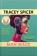 Man-made: How The Bias Of The Past Is Being Built Into The Future