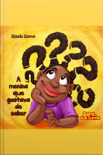 A Menina Que Gostava De Saber