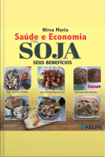 Saúde E Economia Com Soja