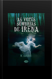 As Vozes Sombrias De Irena