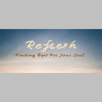 Refresh | Faithfulness | Psalm 26