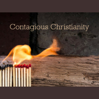 Contagious Christianity | Week 2 | Mark 7  8 