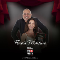Ser Artista Podcast – EP#45- Marcus Montenegro recebe neste episódio Flávia Monteiro