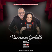 Ser Artista Podcast – EP#23 - Marcus Montenegro recebe neste episódio a atriz Vanessa Gerbelli.