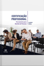 Certificação Profissional: Ferramenta Para Gestão De Pessoas