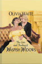 The Care And Feeding Of Waspish Widows: Feminine Pursuits
