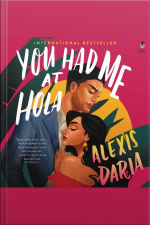 You Had Me At Hola: A Novel