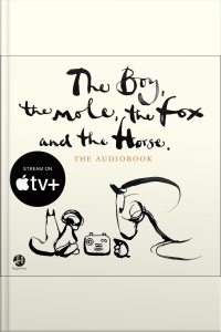 The Boy, The Mole, The Fox And The Horse