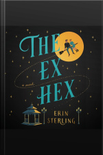 The Ex Hex: A Novel