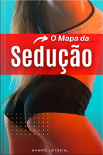 O Mapa Da Sedução