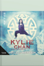 Hell To Heaven: Journey To Wudang Book 2