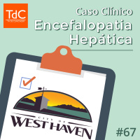 Episódio 67: Caso Clínico - Encefalopatia Hepática