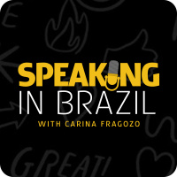 Speaking in Brazil #07 - Criando filhos bilíngues: cérebro, escola e desafios | Ft. Luciana Brentano