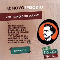 291 - Canção do boêmio, Castro Alves