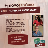 288 - Linha de Montagem, Chico Buarque (com Paulo Dantas)
