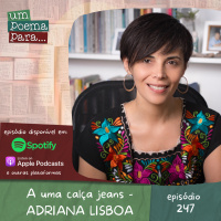 247 - A uma calça jeans, Adriana Lisboa 