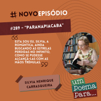 289 - Homenagem a Silvia Henrique Carrasqueira