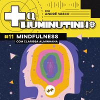 VOCÊ SABE O QUE É MEDITAÇÃO MINDFULNESS?