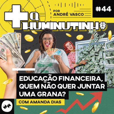 + Q HUMINUTINHO