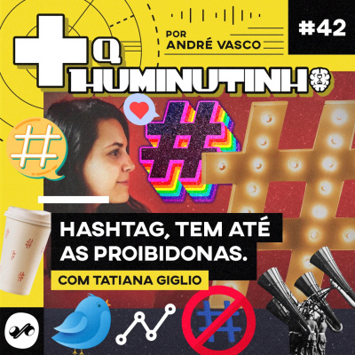 + Q HUMINUTINHO