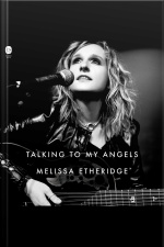 Talking To My Angels