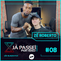 #08 ZÉ ROBERTO: SALVO PELO FUTEBOL