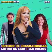 14. Flor de Lis da Brasileirinhas, Ana Paula Arósio voltou por 8M, Latino usando saias e +.