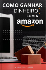Como Ganhar Dinheiro com a Amazon