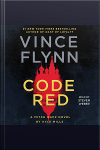 Code Red: A Mitch Rapp Novel By Kyle Mills